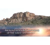 "Mountains & Canyons of the Great Southwest" Relaxation / Meditation Video DVD