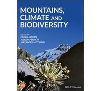 Mountains Climate and Biodiversity Carina Hoorn , Alexandre Antonelli (Auteur)