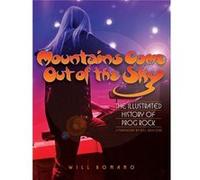 Mountains Come Out of the Sky by Will Romano Romano, Will (Auteur)
