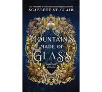 Mountains Made of Glass