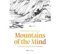 Mountains of the Mind: Mediations and Literati Paintings
