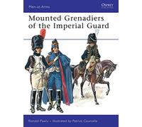 Mounted Grenadiers of the Imperial Guard