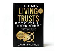 Mounteps Living Trusts Guide : un manuel complet pour la planification successorale - Le seul livre de fiducies vivantes dont vous aurez jamais besoin