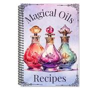 Mounteps Recettes d'huile magique : pages de grimoire de sorcellerie, guide de fabrication d'huiles magiques, livre de cuisine de sorcellerie, livre de cuisine d'Halloween en spirale cadeau pour