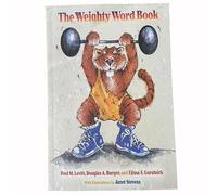 Mounteps The Weighty Word Book: Fun Stories Build Big Vocabulaire with Humorous Stories & Illustrations