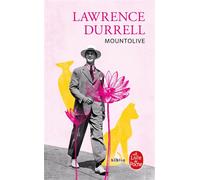 Mountolive Le quatuor d'Alexandrie Tome 3 - Durrell Lawrence - Lgf - Poche - Roman