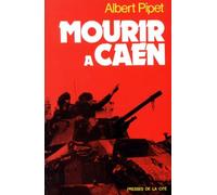 MOURIR A CAEN