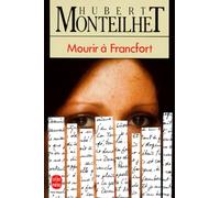 Mourir à Francfort, ou, Le malentendu