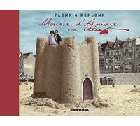 Mourir d'Amour en été - Plonk & Replonk - Fluide Glacial-Audie - relié - Bande dessinée