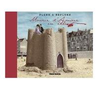 Mourir d'Amour en été Plonk & Replonk (Auteur)