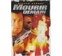 MOURIR DEMAIN/TODAY YOU DIE/VF G