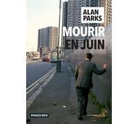 Mourir en juin