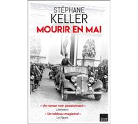 Mourir en mai - Stéphane Keller - Du Toucan Eds - Poche - Roman