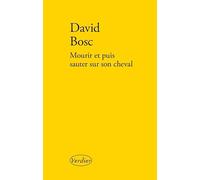 Mourir Et Puis Sauter Sur Son Cheval