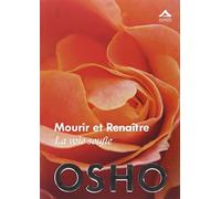 Mourir et Renaître : La voie soufie