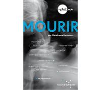 Mourir - Marie-France Hazebroucq - Rue De L'echiquier - broché - Document jeunesse dès 13 ans