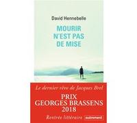 Mourir n'est pas de mise David Hennebelle (Auteur)