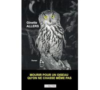 Mourir pour un oiseau qu'on ne chasse même pas