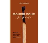 MOURIR POUR VIVRE: Tant de sacrifices pour être à la hauteur