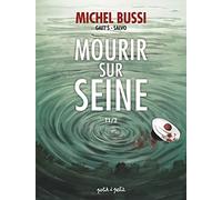 Mourir sur Seine T1