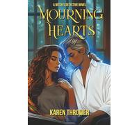 Mourning Hearts: A Witch’s Detective Novel