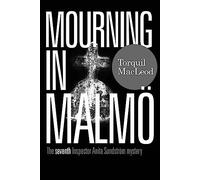 Mourning in Malmö