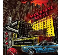Mourning Noise - At the Seville (Blue)