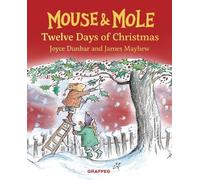 Mouse and Mole: Twelve Days of Christmas