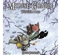Mouse Guard Volume 2 Winter 1152 by David Petersen David Petersen (Auteur)