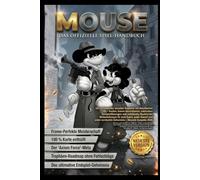MOUSE: P.I FOR HIRE: DER OFFIZIELLE SPIELLEITFADEN Komplette Story-Lösung, meistere Kampfstrategien, schalte alle Waffen und Upgrades frei, löse ... und erreiche 100 % Spielabschluss.