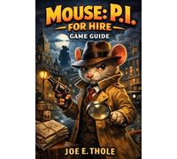 Mouse: P.I. for Hire Game Guide