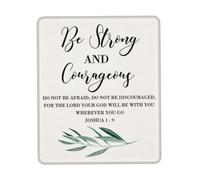 Mouse Pad Sois Fort et Courageux. N'aie Pas Peur et ne Te décourage Pas.
