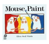 Ellen Stoll Walsh – Mouse Paint – Album jeunesse – Poche – Clarion