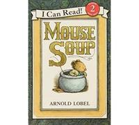 Mouse Soup, I Can Read Books Series Arnold Lobel (Auteur)