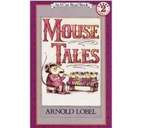 Mouse Tales, I Can Read Book Series Arnold Lobel (Auteur)