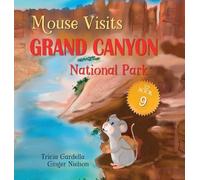 Mouse Visits Grand Canyon National Park