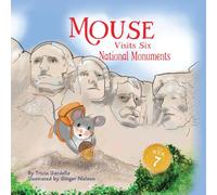 Mouse Visits Six National Monuments
