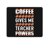 Mousepad Le Café Me Donne des Pouvoirs D'Enseignant Durable Gamer Mouse Pad Moderne Accessoire Bureau pour Travail Gaming Bureau 25X30Cm