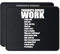 Mousepad Pensées Pendant Le Travail Protection Bureau Jeux vidéo 25x30CM