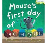 Mouse's First Day of School, Classic Board Books Lauren Thompson (Auteur)