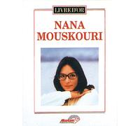 MOUSKOURI NANA - LIVRE D'OR - PIANO, CHANT