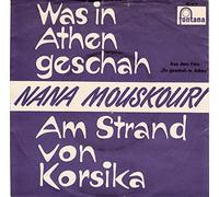 MOUSKOURI, Nana - Was in Athen geschah / Am Strand von Korsika / 261 333 TF