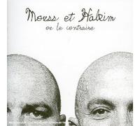 Mouss et Hakim ou ce contraire (inclus Bonus)