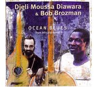 Moussa Diawara, Djeli - Ocean Blues (From Africa To Hawai)
