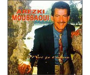 Moussaoui, Arezki - Moi Je T'aim