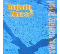 Moussay Benjamin – Swimming Pool – Harmonia Mundi