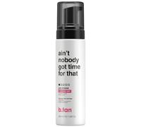 Mousse Autobronzante Pré-Shower Ain't Nobody Got Time For That B.Tan 200ml