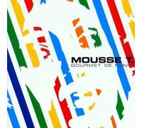 Mousse T - Gourmet De Funk [Import]
