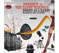 Mousse T Vs the Dandy Warhols - Horny As a Dandy [Import]