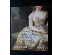 Mousseline La Serieuse